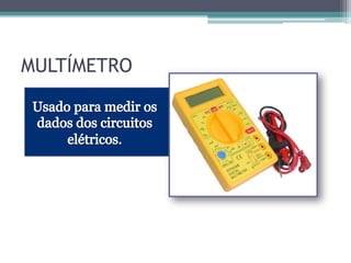 MULTÍMETRO
 