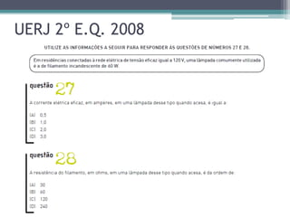UERJ 2º E.Q. 2008
 