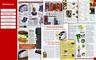 Cooper Cooler
Eletrônicos

    Casio

Cooper Cooler

  Orientrade

  Timevision

 Valvolandia

   Videokê
 