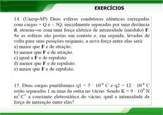 EXERCÍCIOS 
 