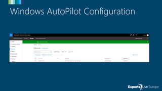 Windows AutoPilot Configuration
 