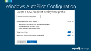 Windows AutoPilot Configuration
 