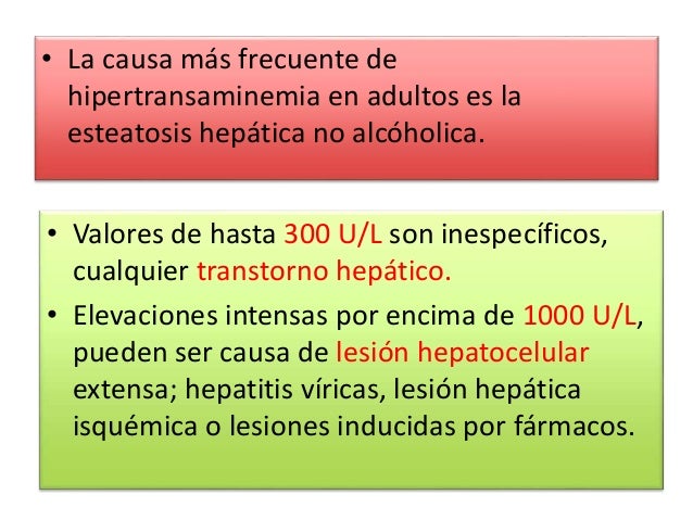 Elevacion de transaminasas Elevacion de transaminasas