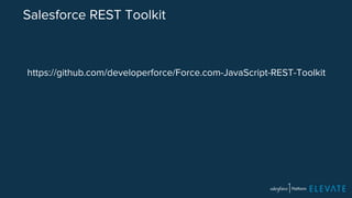 Salesforce REST Toolkit 
https://github.com/developerforce/Force.com-JavaScript-REST-Toolkit 
 