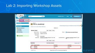 Lab 2: Importing Workshop Assets 
 