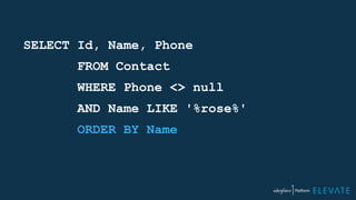 SELECT Id, Name, Phone 
FROM Contact 
WHERE Phone <> null 
AND Name LIKE '%rose%' 
ORDER BY Name 
 