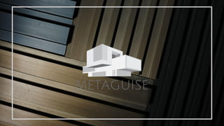 Metaguise started as a modular metal architectural firm in India in
2019, and is built on a sustainable model. We are an i...