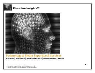 Elevation Insights™ | Technology & Media Intelligence & Insight Services