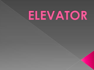 Elevator | PPTX