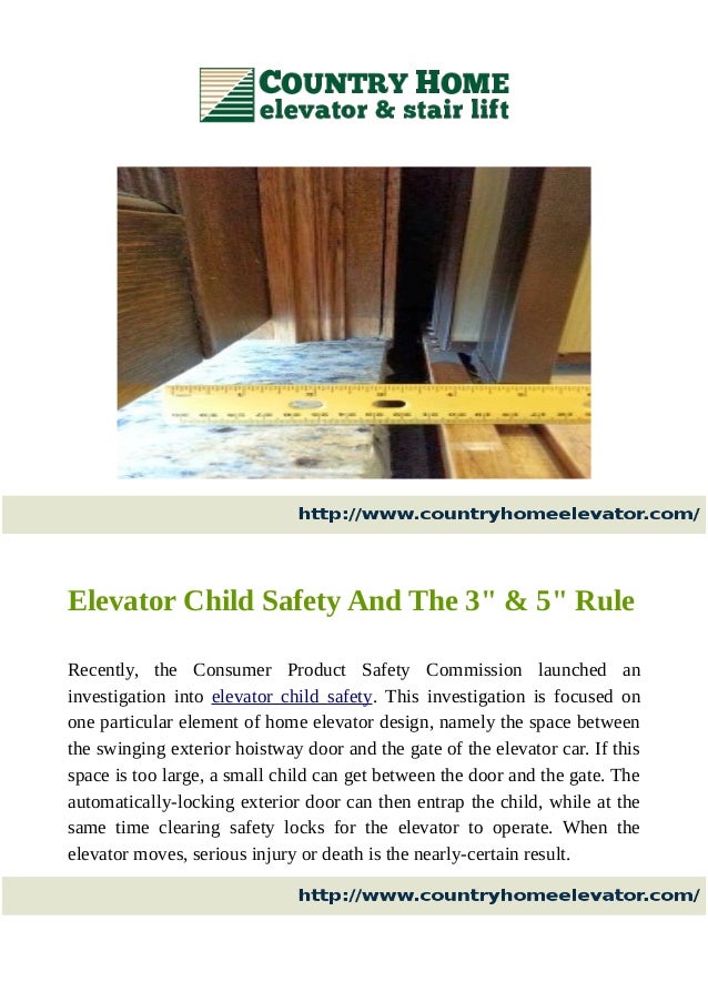 Elevator Child Safety And The 3" & 5" Rule