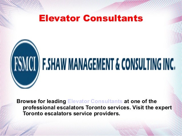 Elevator consultants
