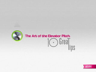 The Elevator Pitch - Vendendo uma ideia numa viagem de elevador