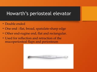 Howarth Retraction elevators in oral and maxillofacial surgery | PPTX