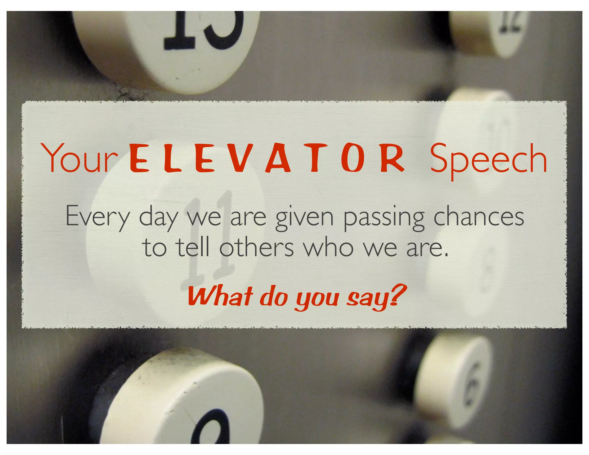 Elevator Speech
