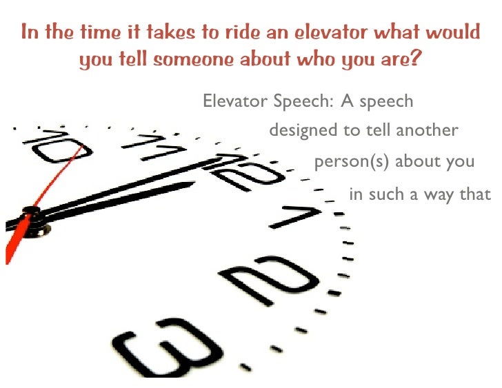 elevator speech elevator speech ppt