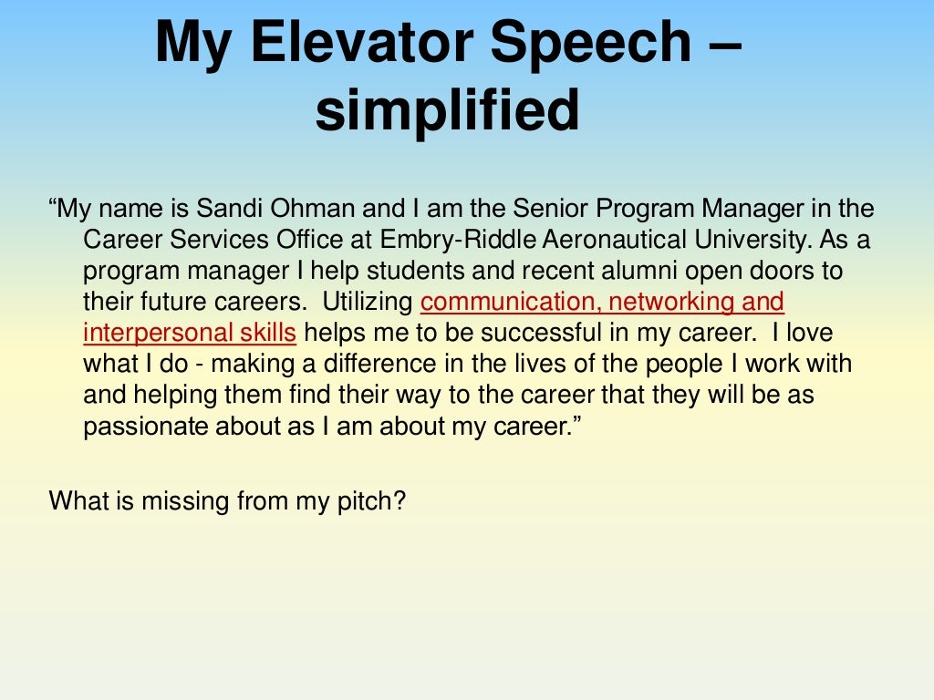 Perfect your Pitch Using an Elevator Speech to Impress