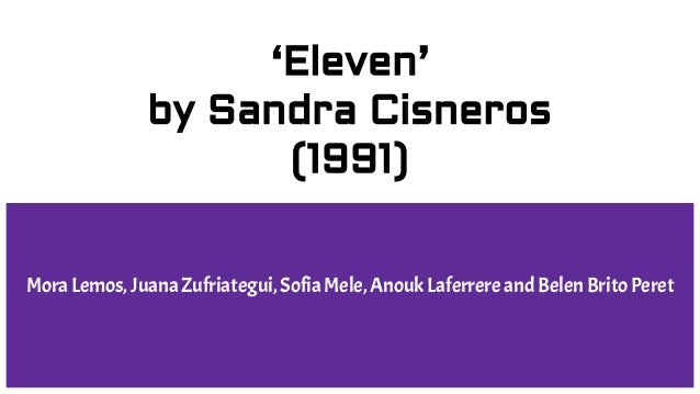 Eleven by sandra cisneros summary