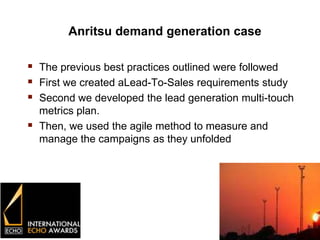 Anritsu Multi-Channel Campaign
Direct mail with PURL
 