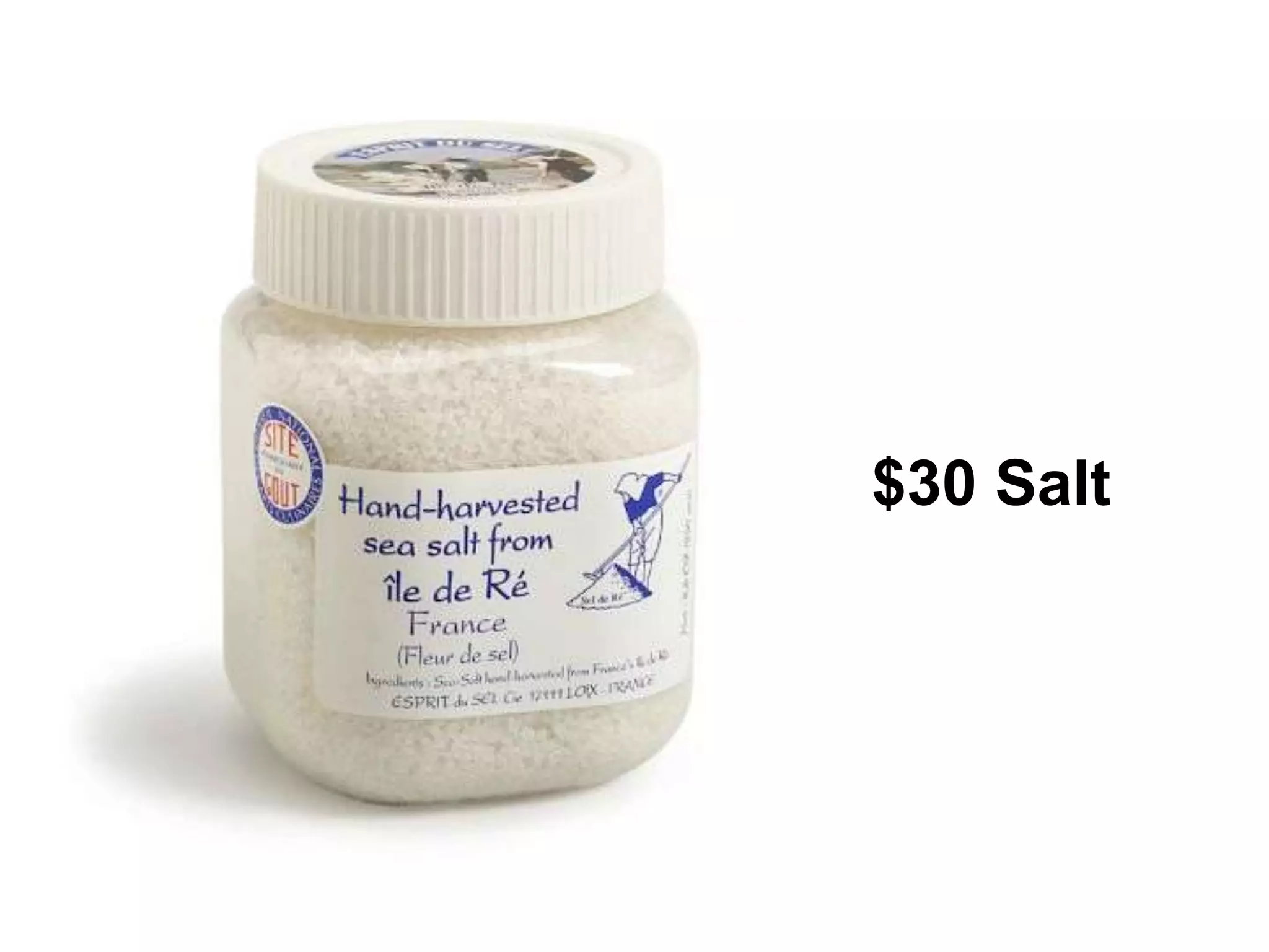 $30 Salt 
 