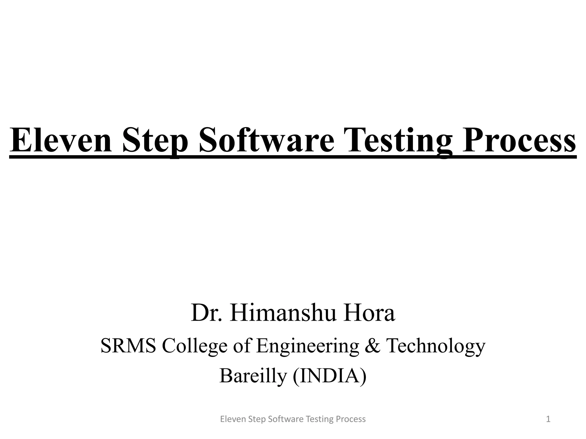 Eleven step of software testing process | PPTX