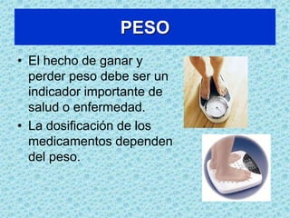 TALLA – PESO Y TEMPERATURA