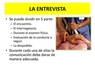 Hacer juicios clínicosLA COMUNICACIÓNImportante para entender de qué manera se da el intercambio de información e interacción entre dos personasElementos: Emisor + mensaje + receptorProfesional del cuidado de la saludPacienteFamiliaComunidadRetroalimentación (feedback)