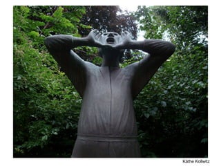 Käthe Kollwitz
 