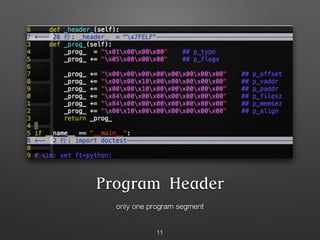 Program Header
only one program segment
11
 