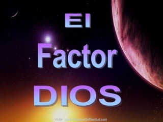 El factor Dios