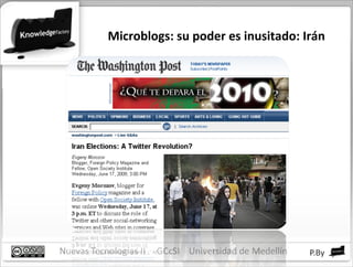 Microblogs: su poder es inusitado: Irán 