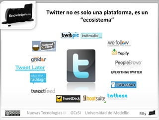 Twitter no es solo una plataforma, es un “ecosistema” 