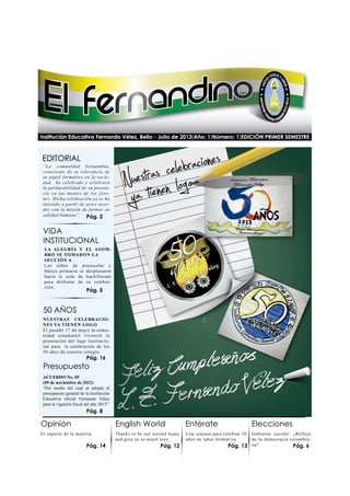 El Fernandino, primera edición