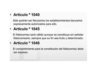 El fideicomiso, Generalidades