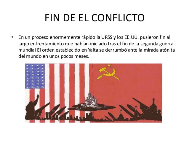 El final de la guerra fria