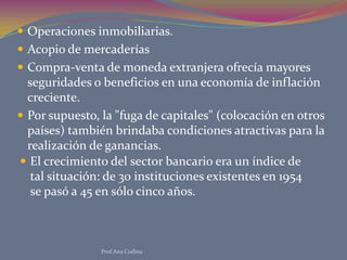 El auge de la especulación financiera<br />La disminución de las inversiones en áreas productivas corrió paralela con el a...
