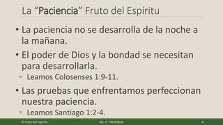 El Fruto del Espíritu - Paciencia | PDF