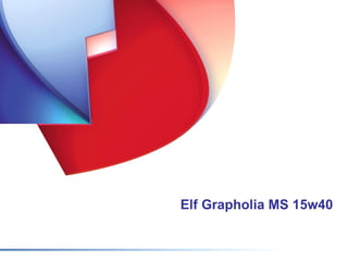 Elf Grapholia MS 15w40
 
