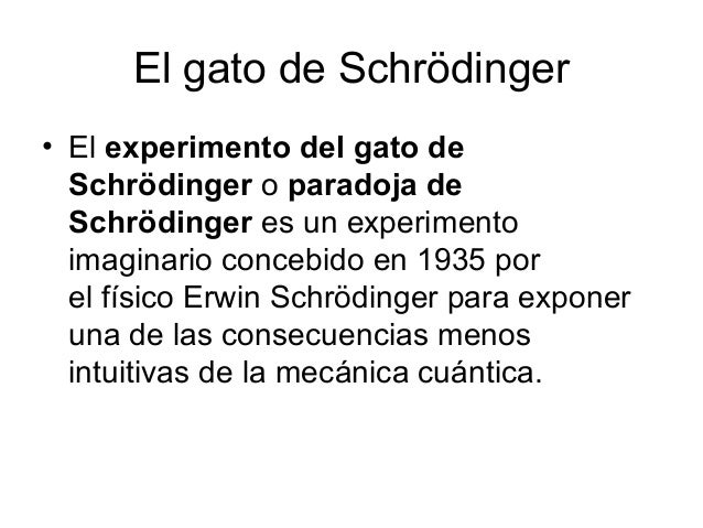 El gato de Schrödinger
