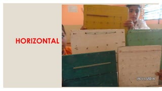 HORIZONTAL
 