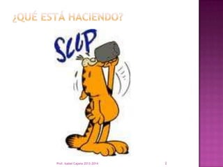 Prof. Isabel Capela 2013-2014

2

 