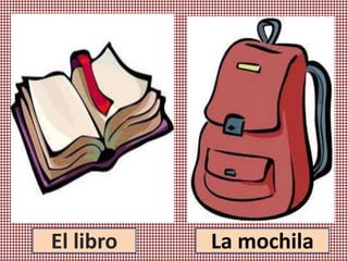La mochilaEl libro
 