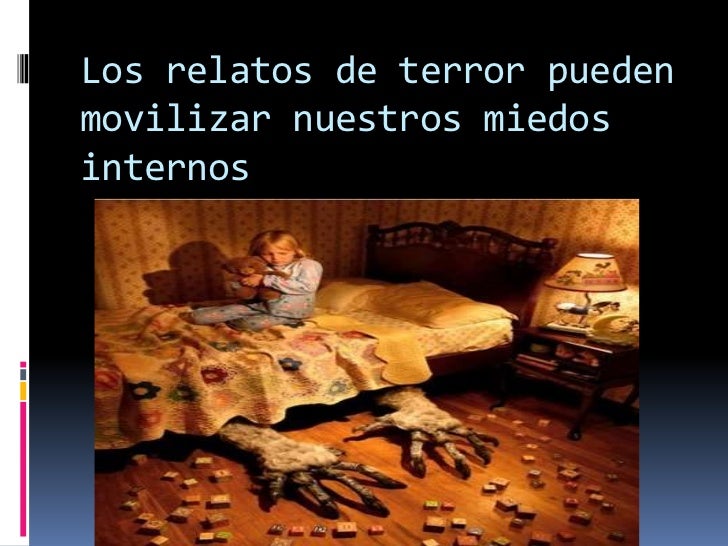Los relatos de terror pueden movilizar nuestros miedos internos<br />