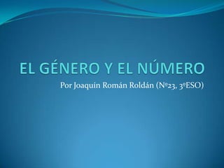 Por Joaquín Román Roldán (Nº23, 3ºESO)

 