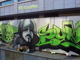 El Graffiti Jhonatan Emmanuel Sánchez Espinosa 