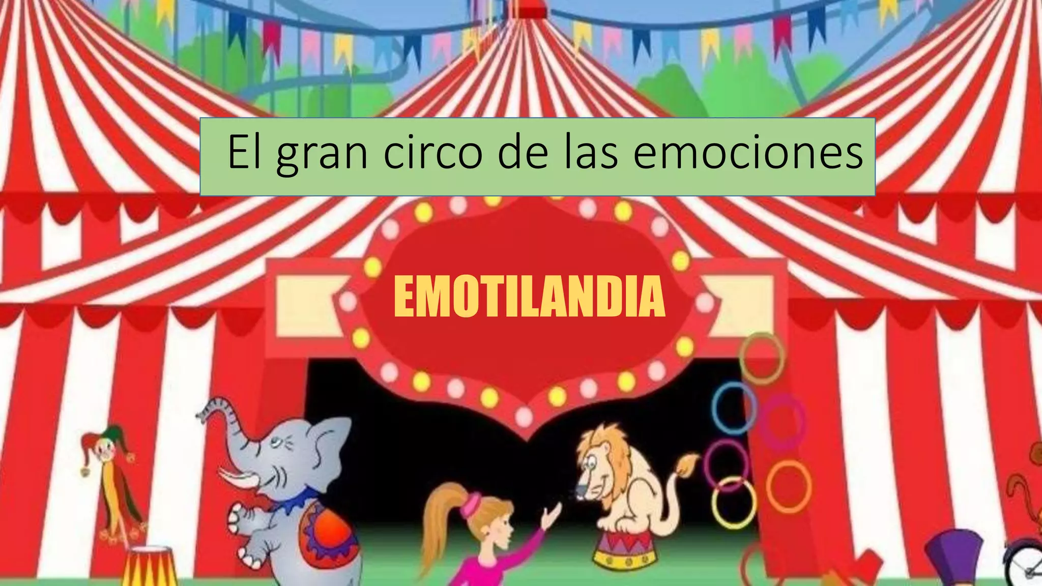 El gran circo de las emociones | PPTX