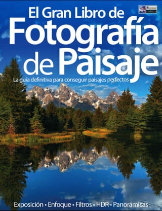 El gran libro de fotografia de paisaje