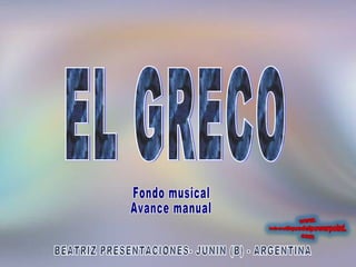 BEATRIZ PRESENTACIONES- JUNIN (B) - ARGENTINA EL GRECO Fondo musical Avance manual 