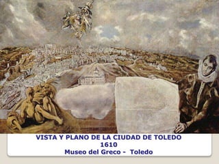 VISTA Y PLANO DE LA CIUDAD DE TOLEDO
1610
Museo del Greco - Toledo
 