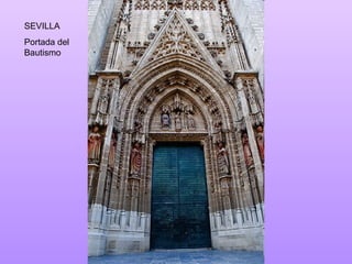SEVILLA Portada del Bautismo 