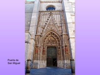Puerta de San Miguel 